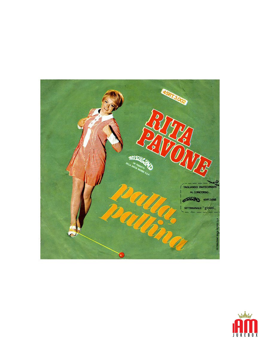 Palla, Pallina [Rita Pavone] - Vinyl 7", 45 RPM, Mono [product.brand] 1 - Shop I'm Jukebox 