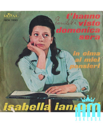 Ils t'ont vu dimanche soir au sommet de mes pensées [Isabella Iannetti] - Vinyl 7", 45 RPM [product.brand] 1 - Shop I'm Jukebox 