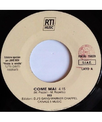 Come Mai   Puoi (Words) [883,...] - Vinyl 7", 45 RPM, Jukebox