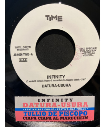 Infinity   Ciapa Ciapa Al Maruchein [Datura,...] - Vinyl 7", 45 RPM, Jukebox