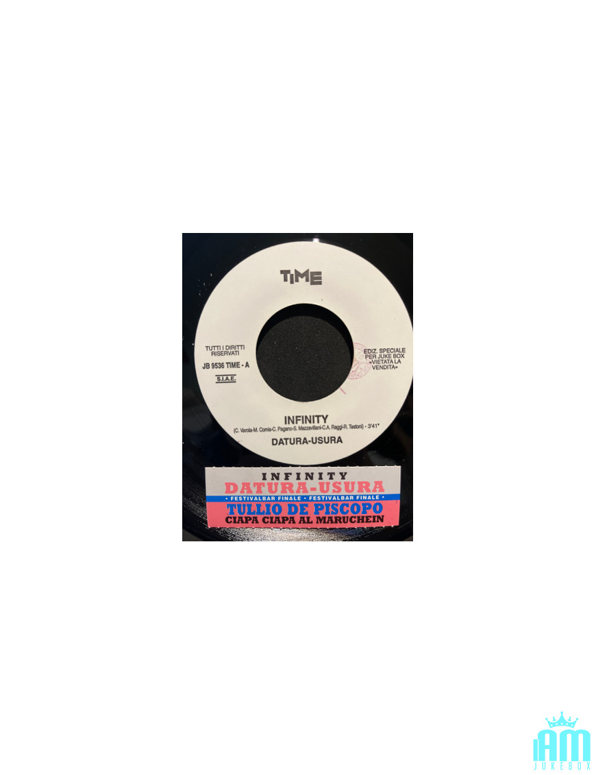 Infinity Ciapa Ciapa Al Marruchein [Datura,...] - Vinyle 7", 45 RPM, Jukebox [product.brand] 1 - Shop I'm Jukebox 