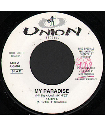 My Paradise I Feel You [Karin T.] – Vinyl 7", 45 RPM, Single, Jukebox, Promo