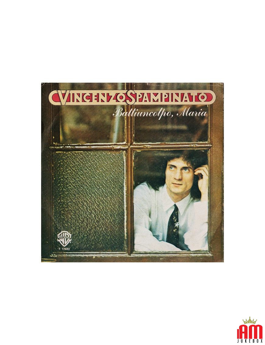 Batti Un Colpo Maria [Vincenzo Spampinato] - Vinyl 7", 45 RPM, Stereo [product.brand] 1 - Shop I'm Jukebox 