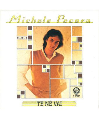 Te Ne Vai [Michele Pecora] - Vinyle 7", 45 tours, stéréo [product.brand] 1 - Shop I'm Jukebox 