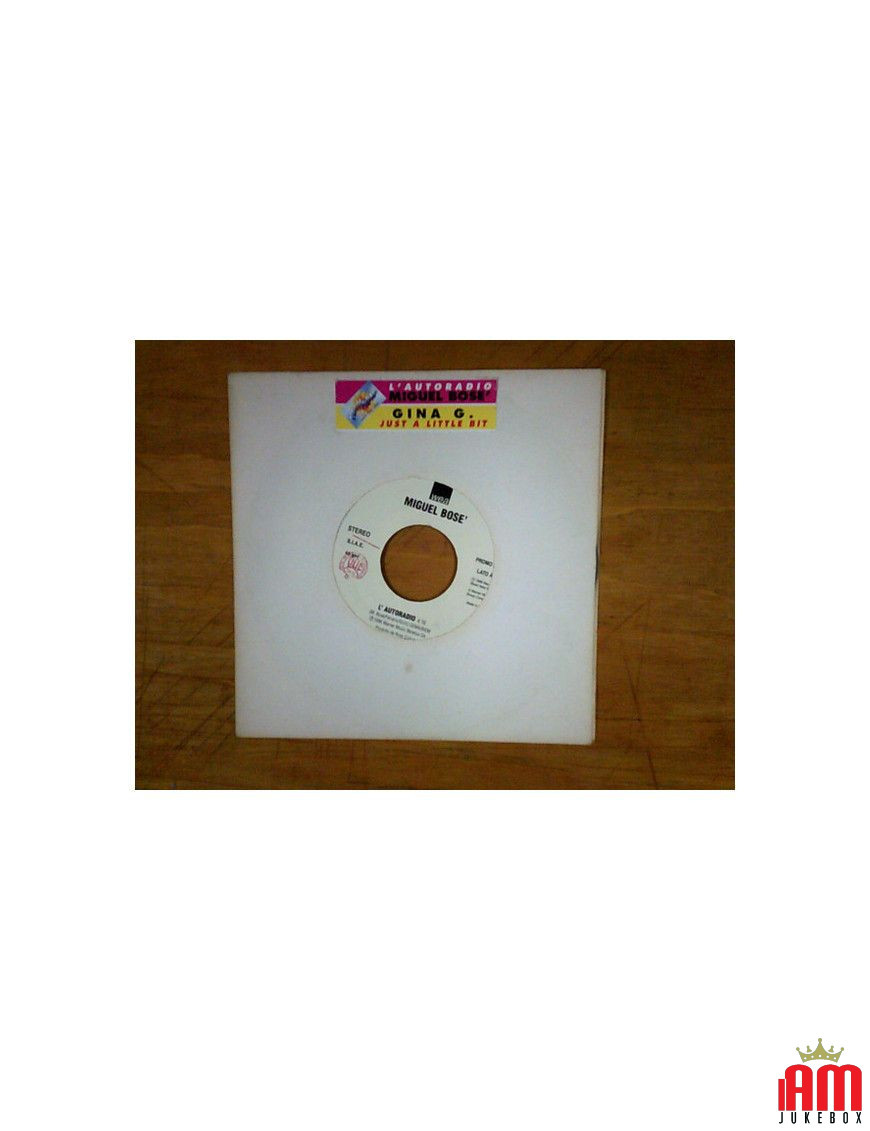 L' Autoradio Just A Little Bit [Miguel Bosé,...] - Vinyl 7", 45 RPM, Promo [product.brand] 1 - Shop I'm Jukebox 