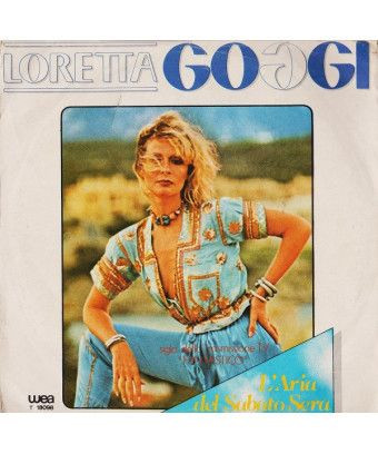 L'Aria Del Sabato Sera [Loretta Goggi] - Vinyle 7", 45 RPM, Stéréo [product.brand] 1 - Shop I'm Jukebox 