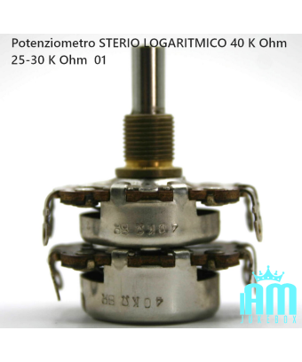 Potenziometro STERIO LOGARITMICO 40 K Ohm 25/30 K Ohm