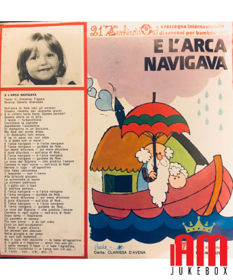 Et l'arche a navigué grâce [Clarissa D'Avena,...] - Vinyl 7", 45 tours