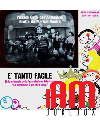 È Tanto Facile [Piccolo Coro Dell'Antoniano] - Vinyl 7", 45 RPM [product.brand] 1 - Shop I'm Jukebox 