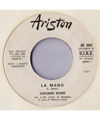 La Mano   That's No Way (To Treat Me) [Luciano Rossi,...] - Vinyl 7", 45 RPM, Jukebox