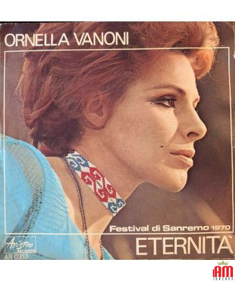 Eternità [Ornella Vanoni] - Vinyl 7", 45 RPM [product.brand] 1 - Shop I'm Jukebox 