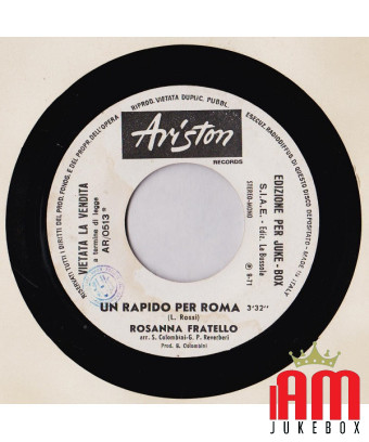 Demain est un autre jour (The Wonders You Perform) A Rapido Per Roma [Ornella Vanoni,...] - Vinyl 7", 45 RPM, Jukebox [product.b