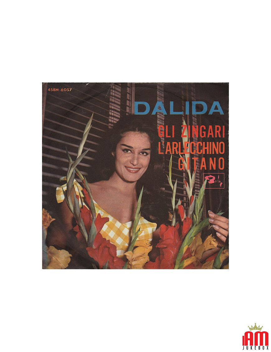 Gli Zingari L'Arlecchino Gitano [Dalida] - Vinyl 7", 45 RPM [product.brand] 1 - Shop I'm Jukebox 