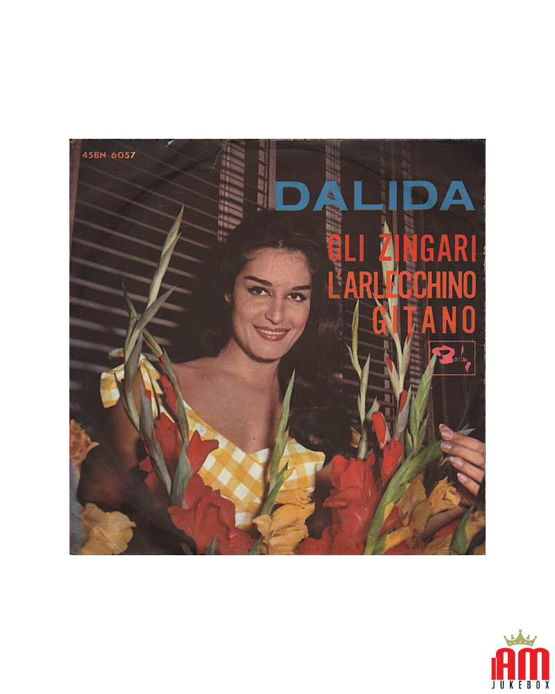 Gli Zingari L'Arlecchino Gitano [Dalida] - Vinyle 7", 45 TR/MIN [product.brand] 1 - Shop I'm Jukebox 