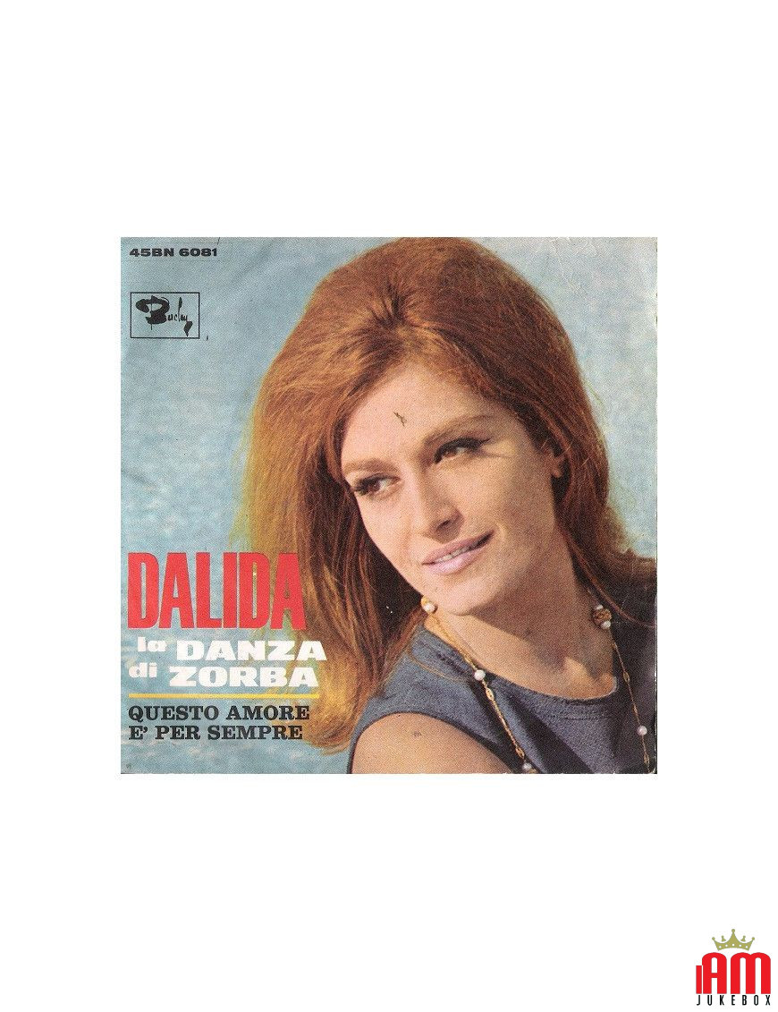 La Danse De Zorba [Dalida] - Vinyl 7", 45 RPM, Single [product.brand] 1 - Shop I'm Jukebox 