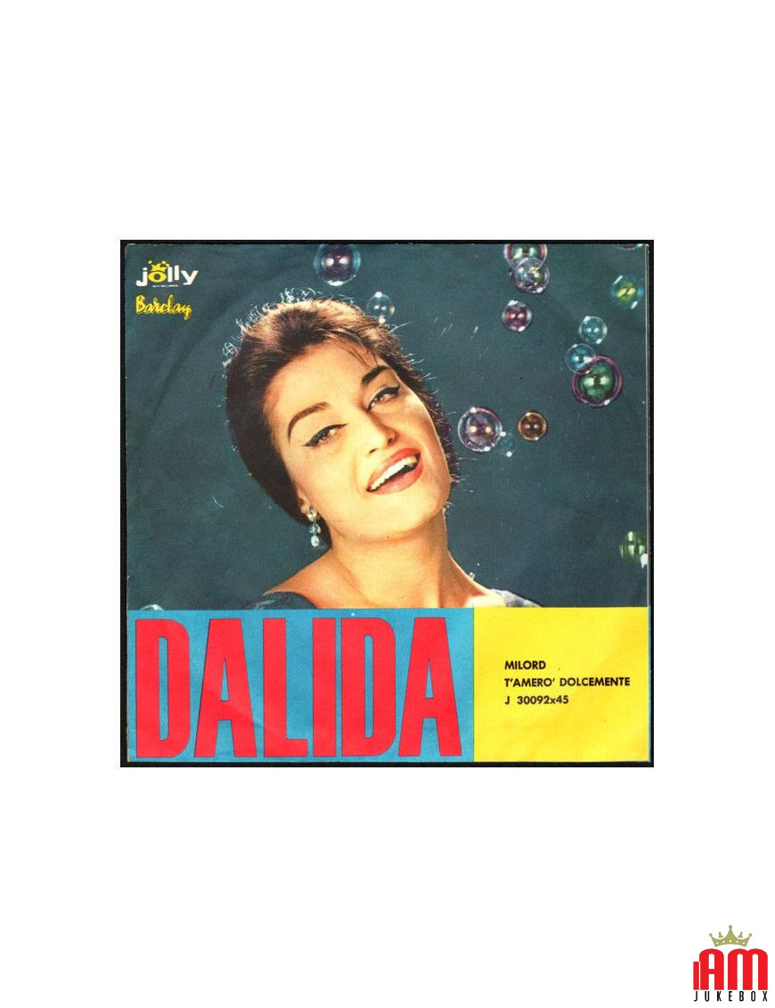 Milord T'Amerò Dolcemente [Dalida] - Vinyl 7", 45 RPM, Single [product.brand] 1 - Shop I'm Jukebox 