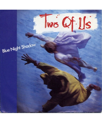 Blue Night Shadow [Two Of Us] – Vinyl 7", 45 RPM, Single, Stereo
