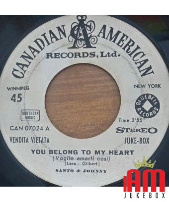 You Belong To My Heart Anema E Core [Santo & Johnny] – Vinyl 7", 45 RPM, Jukebox, Stereo [product.brand] 1 - Shop I'm Jukebox 