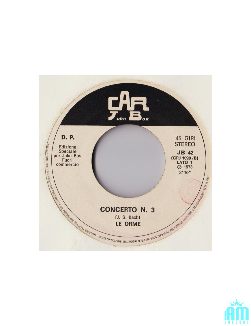 Concerto N. 3 Artichokes Are Ripe If You Eat Them Hard [Le Orme,...] - Vinyl 7", 45 RPM, Jukebox [product.brand] 1 - Shop I'm Ju