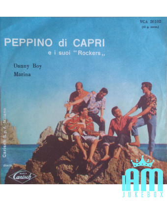 Danny Boy Marina [Peppino Di Capri EI Suoi Rockers] – Vinyl 7", 45 RPM [product.brand] 1 - Shop I'm Jukebox 