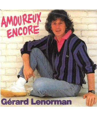 Amoureux Encore [Gérard Lenorman] – Vinyl 7", 45 RPM, Single [product.brand] 1 - Shop I'm Jukebox 