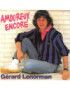 Amoureux Encore [Gérard Lenorman] - Vinyl 7", 45 RPM, Single [product.brand] 1 - Shop I'm Jukebox 