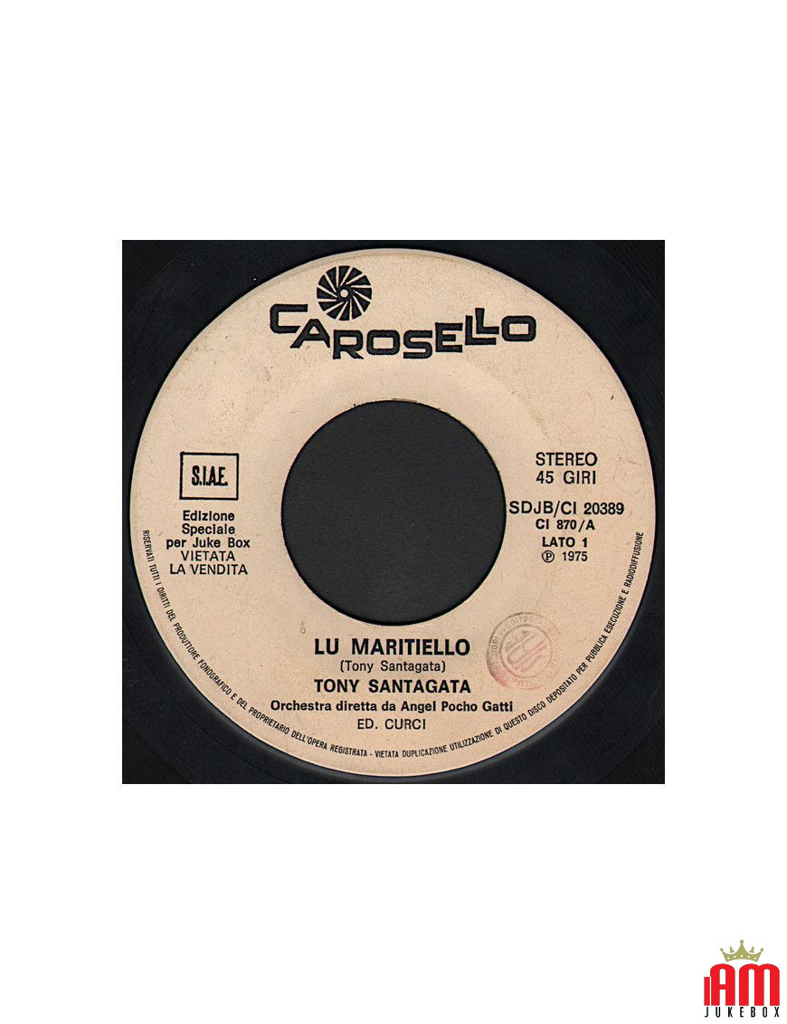 Lu Maritiello [Tony Santagata] – Vinyl 7", 45 RPM, Jukebox [product.brand] 1 - Shop I'm Jukebox 