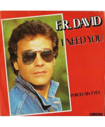 I Need You [F.R. David] - Vinyl 7", 45 RPM [product.brand] 1 - Shop I'm Jukebox 