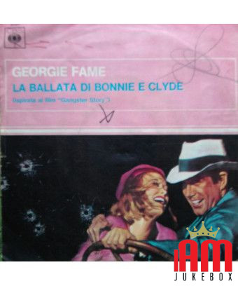 The Ballad of Bonnie and Clyde [Georgie Fame] - Vinyl 7", 45 RPM [product.brand] 1 - Shop I'm Jukebox 