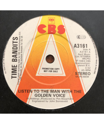Listen To The Man With The Golden Voice [Time Bandits] - Vinyl 7", 45 RPM, Single, Promo