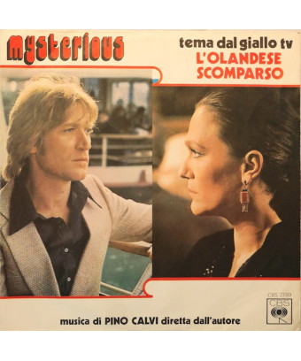 Tema Dal Giallo TV "L'Olandese Scomparso" [Pino Calvi E La Sua Orchestra] - Vinyl 7", 45 RPM [product.brand] 1 - Shop I'm Jukebo