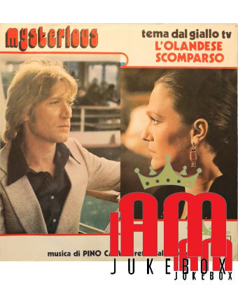 Thema aus dem TV-Krimi „The Missing Dutchman“ [Pino Calvi E La Sua Orchestra] – Vinyl 7“, 45 RPM