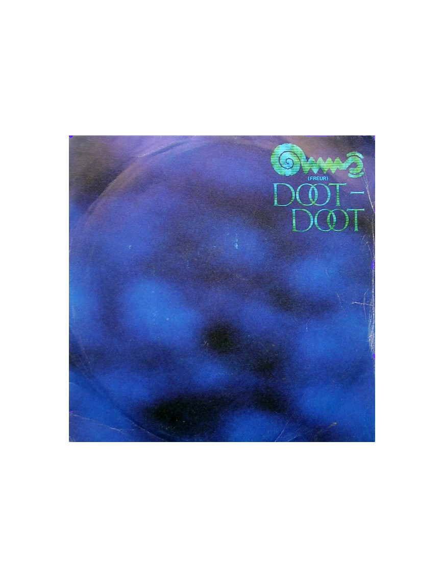 Doot-Doot [Freur] - Vinyl 7", 45 RPM, Single [product.brand] 1 - Shop I'm Jukebox 