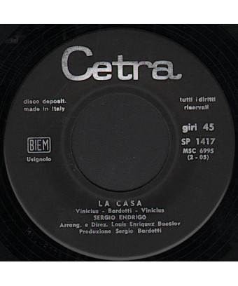 La Casa [Sergio Endrigo] - Vinyl 7", 45 RPM
