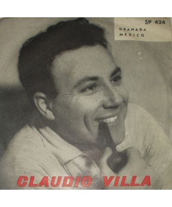 Grenade Mexique [Claudio Villa] - Vinyl 7", 45 RPM [product.brand] 1 - Shop I'm Jukebox 