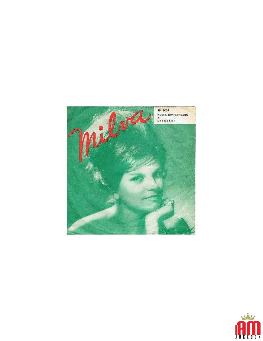 Nichts, was ich bereuen werde Liebelei [Milva] – Vinyl 7", 45 RPM [product.brand] 1 - Shop I'm Jukebox 