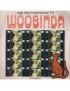 Woobinda [Riccardo Zara,...] – Vinyl 7", 45 RPM [product.brand] 1 - Shop I'm Jukebox 