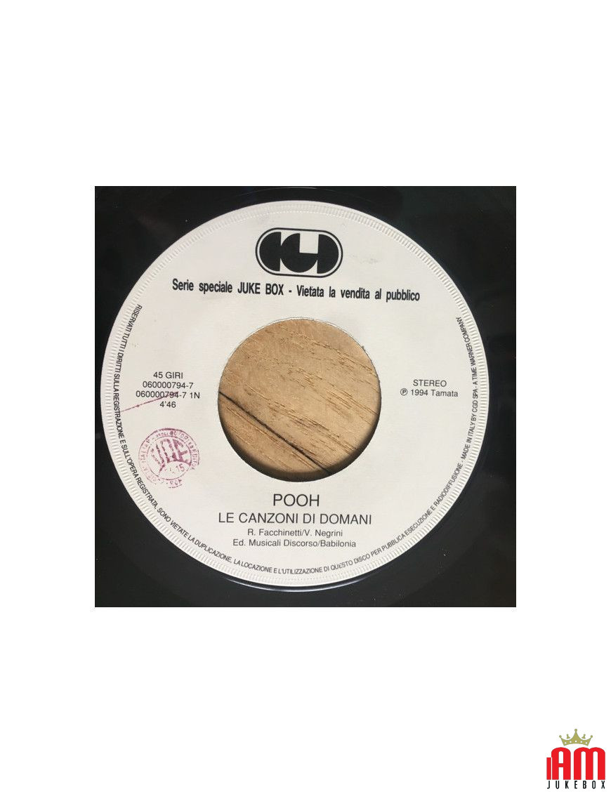 Le Canzoni Di Domani [Pooh] - Vinyl 7", 45 RPM, Jukebox [product.brand] 1 - Shop I'm Jukebox 