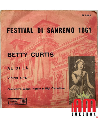 Al Di Là [Betty Curtis] - Vinyle 7", 45 TR/MIN [product.brand] 1 - Shop I'm Jukebox 