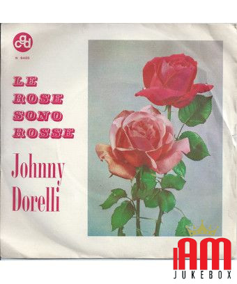 Les roses sont rouges [Johnny Dorelli] - Vinyle 7", 45 tours [product.brand] 1 - Shop I'm Jukebox 