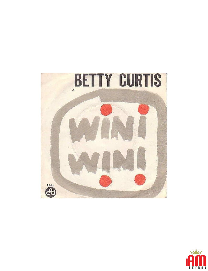 Wini Wini [Betty Curtis] – Vinyl 7", 45 RPM [product.brand] 1 - Shop I'm Jukebox 