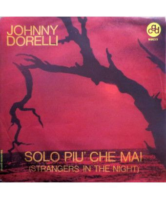 Solo Più Che Mai (Strangers In The Night) [Johnny Dorelli] - Vinyl 7", 45 RPM [product.brand] 1 - Shop I'm Jukebox 