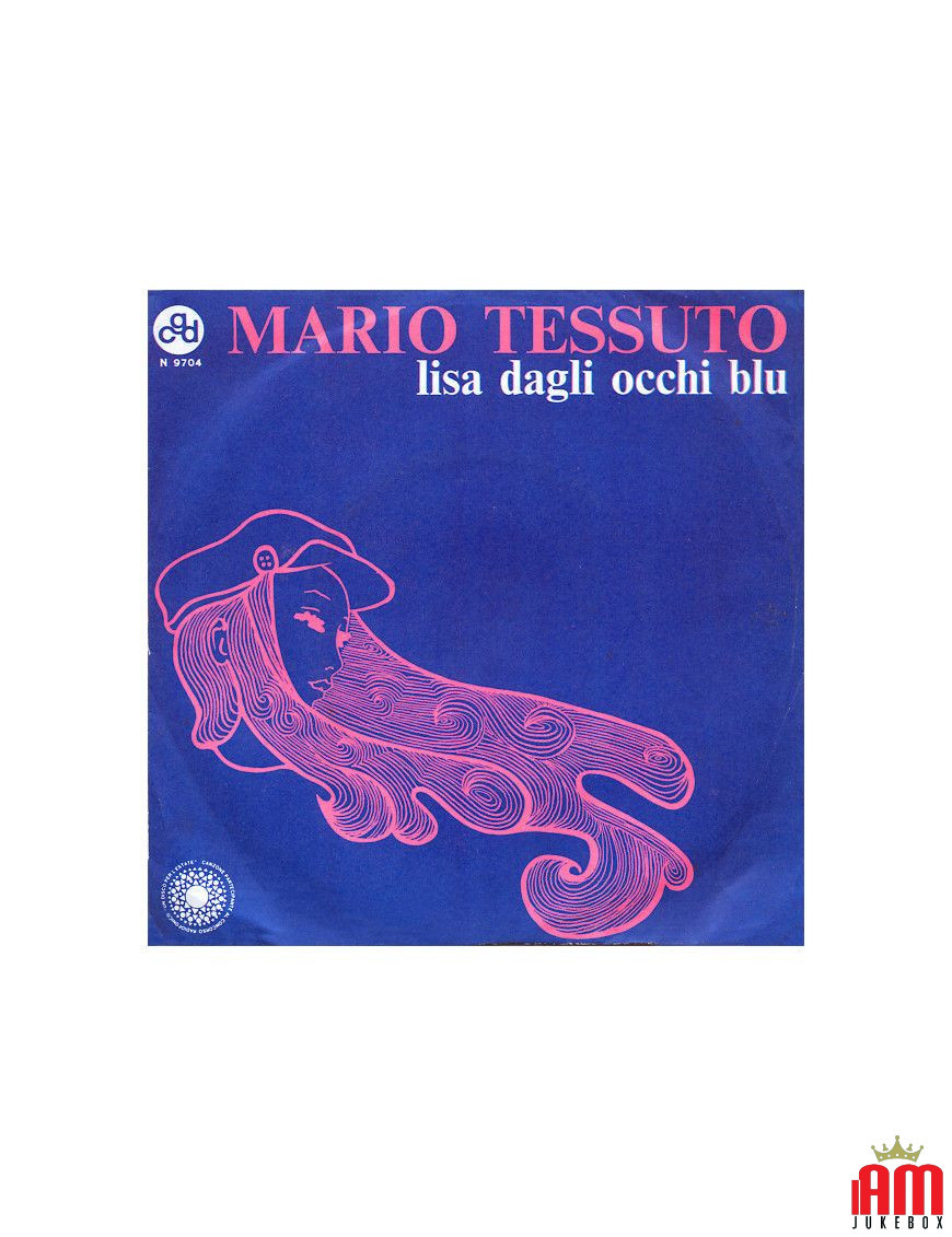 Lisa aux yeux bleus [Mario Tessuto] - Vinyl 7", 45 RPM, Single [product.brand] 1 - Shop I'm Jukebox 