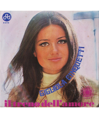 Il Treno Dell'Amore [Gigliola Cinquetti] - Vinyl 7", 45 RPM