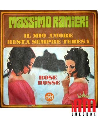 Mon amour reste toujours Teresa Rose Rosse [Massimo Ranieri] - Vinyl 7", 45 RPM [product.brand] 1 - Shop I'm Jukebox 