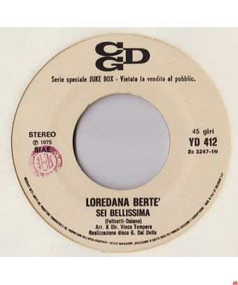 Sei Bellissima Let It All Hang Out [Loredana Bertè,...] - Vinyl 7", 45 RPM, Jukebox [product.brand] 1 - Shop I'm Jukebox 