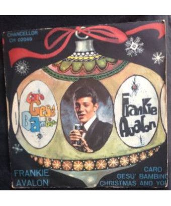 Carò Baby Jesus Christmas And You [Frankie Avalon] - Vinyl 7", 45 RPM [product.brand] 1 - Shop I'm Jukebox 