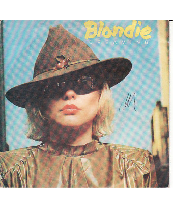 Dreaming [Blondie] - Vinyl 7", Single, 45 RPM [product.brand] 1 - Shop I'm Jukebox 