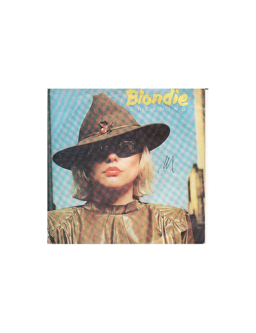 Dreaming [Blondie] - Vinyle 7", Single, 45 tours [product.brand] 1 - Shop I'm Jukebox 