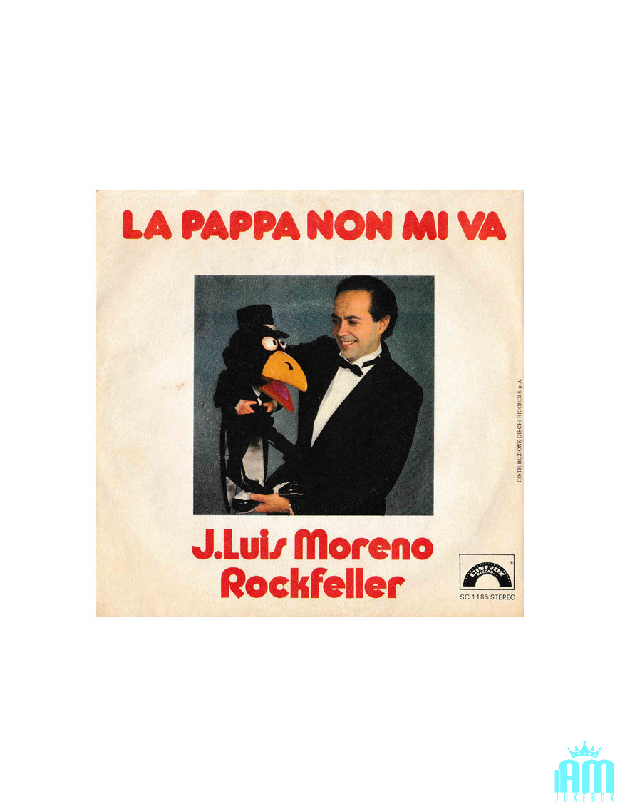 La Pappa Non Mi Va La Banda Di Rockfeller [Jose Luis Moreno,...] - Vinyl 7", 45 RPM [product.brand] 1 - Shop I'm Jukebox 